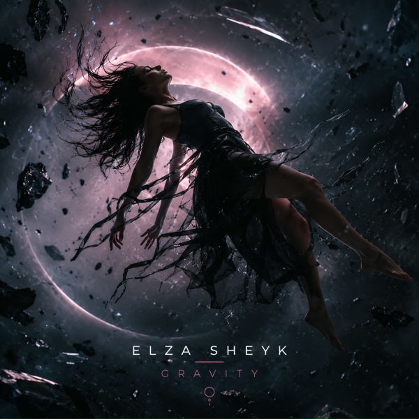 Elza Sheyk - Gravity Of Your Love