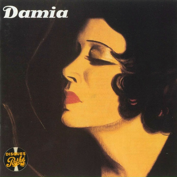 Damia - Tu ne sais pas aimer