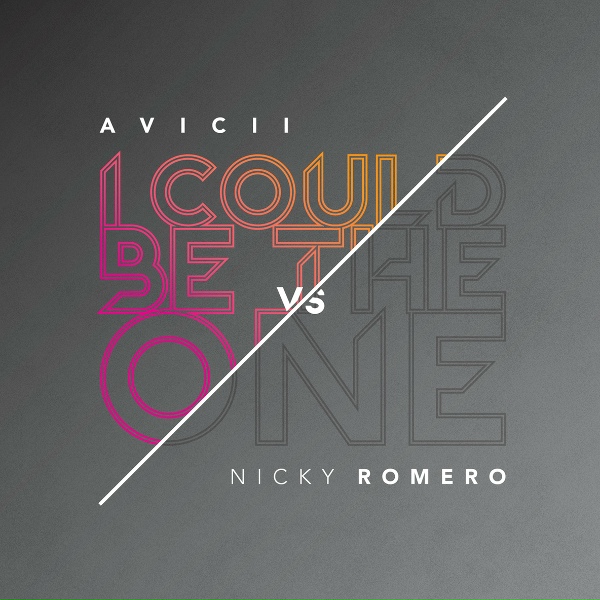 Avicii, Nicky Romero - I Could Be The One [Avicii vs Nicky Romero]