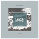 Melih Aydogan feat. RIA - Loved By U (feat. Ria)