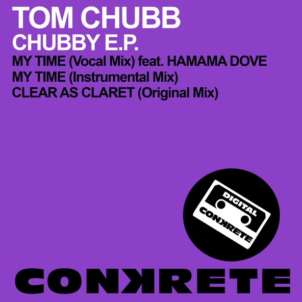 Tom Chubb - My Time