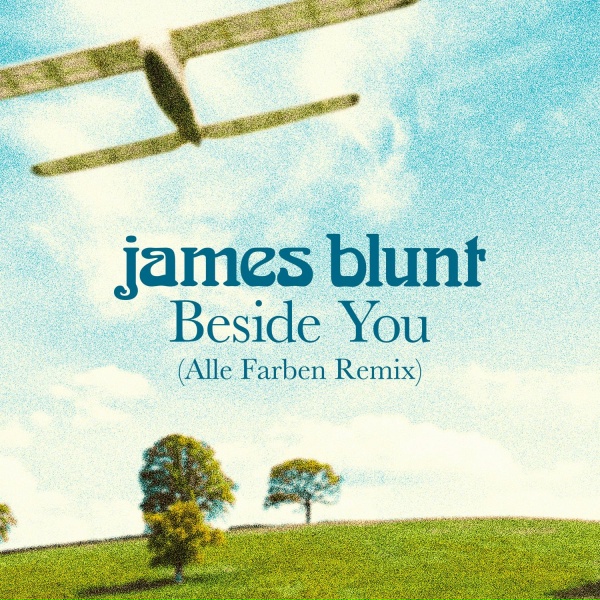 James Blunt - Beside You