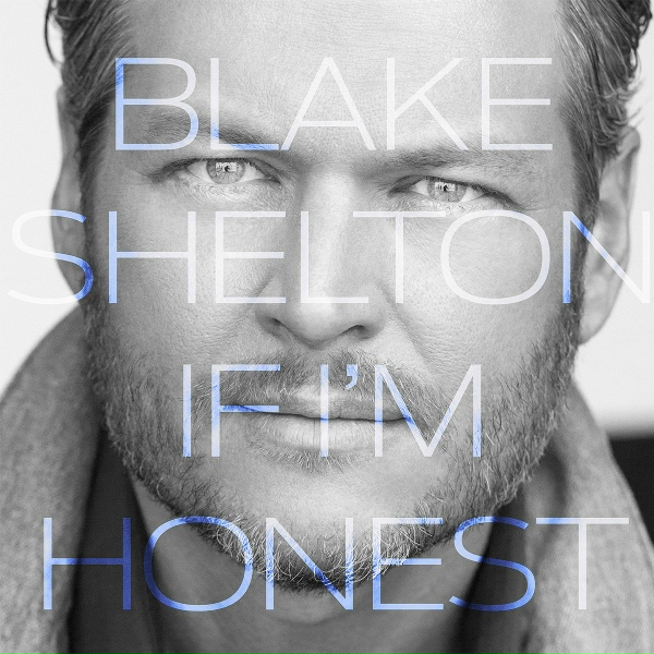 Blake Shelton - It Ain't Easy