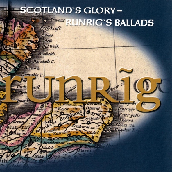 Runrig - Hearts of Olden Glory