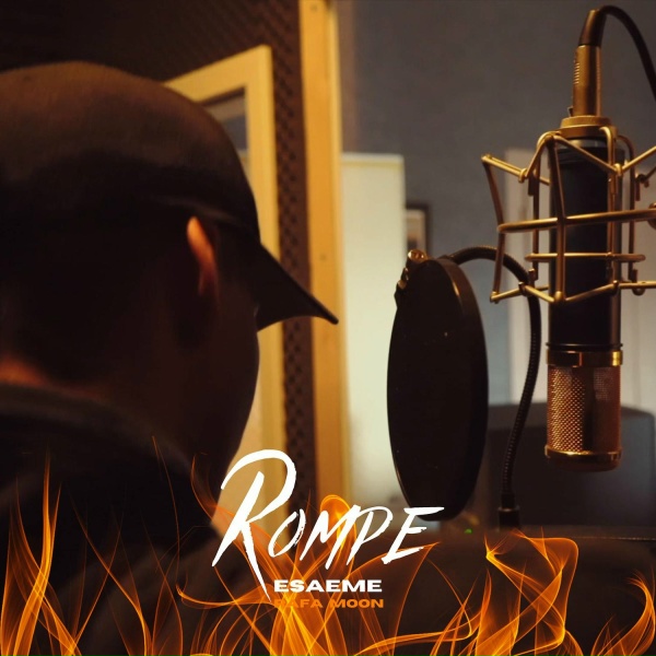 esaeme, RAFA MOON - Rompe