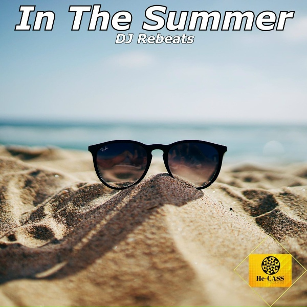 DJ Rebeats - In the Summer