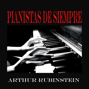 Arthur Rubinstein - Mazurkas in C Minor, Op. 30: I. Allegretto non tanto