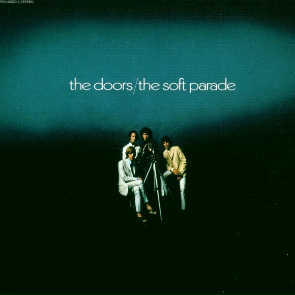 The Doors - The Soft Parade
