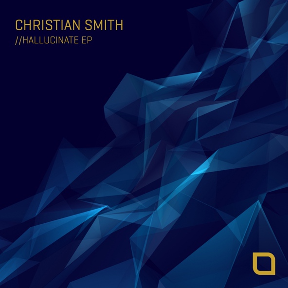 Christian Smith - Hallucinate