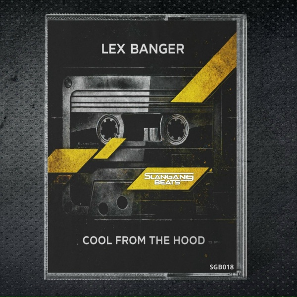 Lex Banger - Cool from the Hood