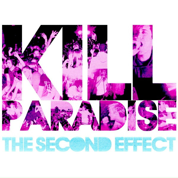 Kill Paradise feat. Breathe Carolina - All For You