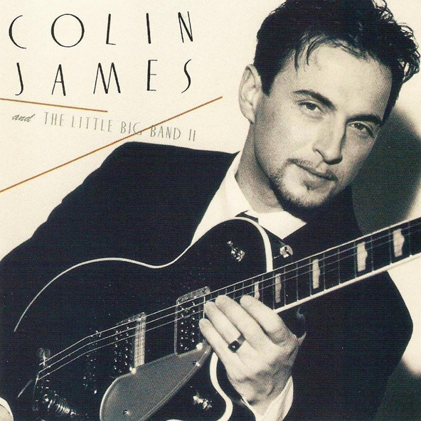 Colin James - Let's Shout (Baby Work Out)