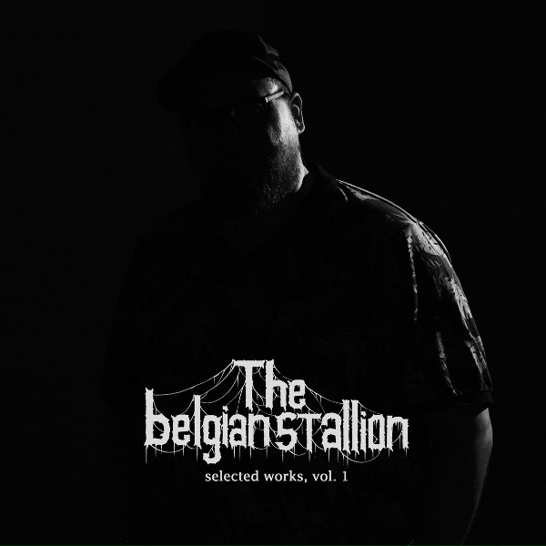 The Belgian Stallion - Hardcore Rave Like It's 1992