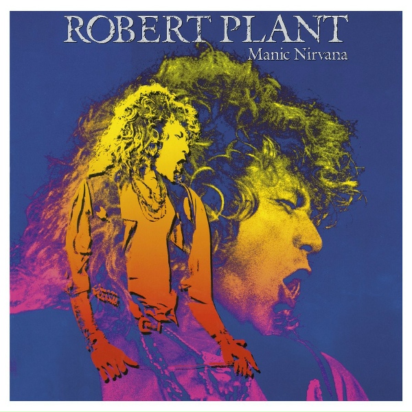 Robert Plant - Tie Dye on the Highway