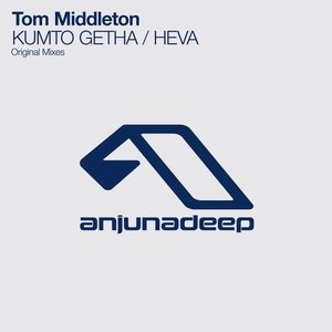 Tom Middleton - KUMTO GETHA (Original Mix)