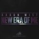 Aaron Mist - Before You Left