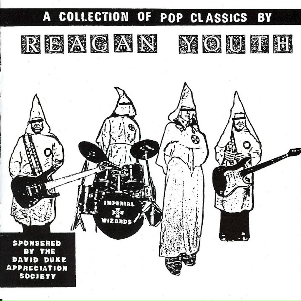 Reagan Youth - Back to the Garden, Pts, 1-4