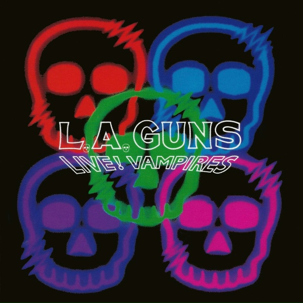 L.A. Guns - It's Over Now