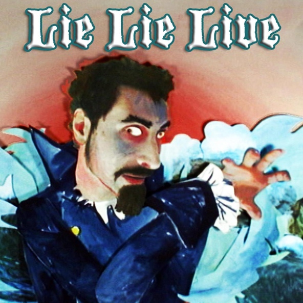 Serj Tankian - Lie Lie Lie