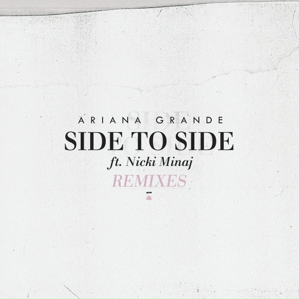 Ariana Grande feat. Nicki Minaj - Side To Side