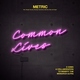 Metric feat. Sergio Acosta, Rodrigo Guardiola, Sanchez Dub, Capri - Common Lives