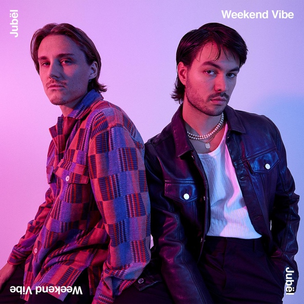 Jubel - Weekend Vibe