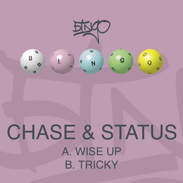 Chase & Status - Wise Up