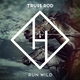 Truss Rod - Run Wild (DeepRock Extended Mix) (DeepRock Extended Mix)