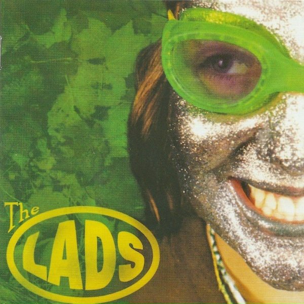 The Lads - Lift Him Up