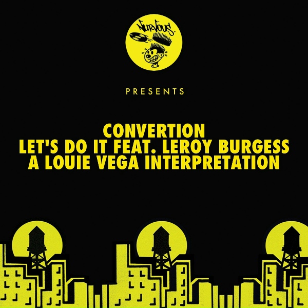 Convertion feat. Leroy Burgess - Let's Do It (feat. Leroy Burgess)