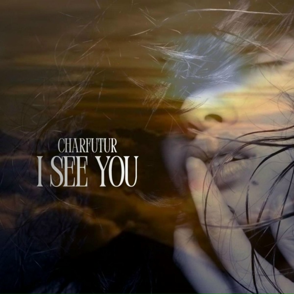 CharFutur - I See You