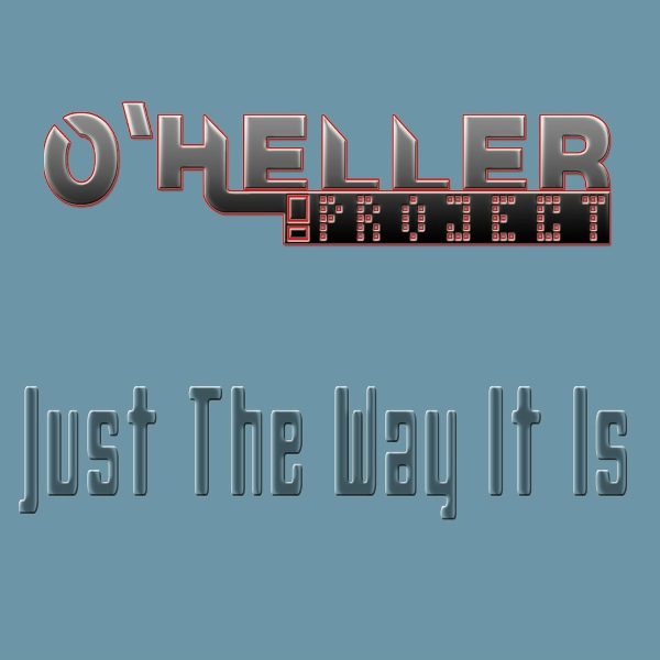 O'Heller Project - Just The Way It Is (Accoustic Chill Mix)