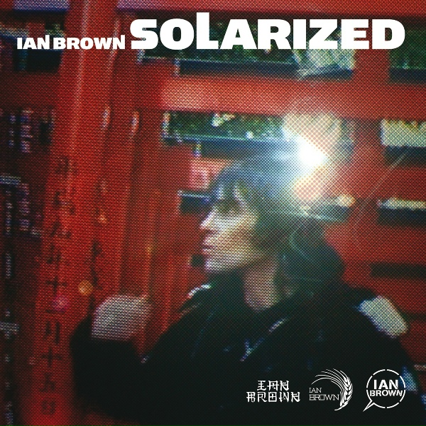 Ian Brown - One Way Ticket To Paradise