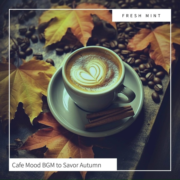 Fresh Mint - Mocha Lush Languor