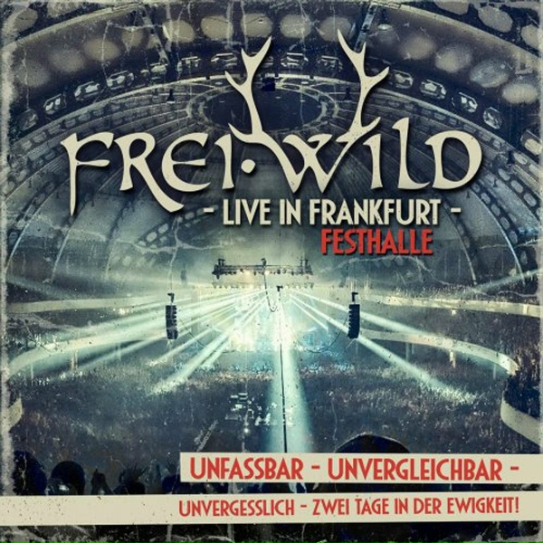Frei.Wild - Wer nichts wei&szlig;, wird alles glauben