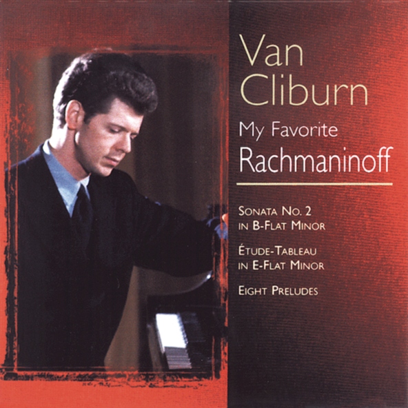 Van Cliburn - Prelude in C-Sharp Minor, Op. 3, No. 2