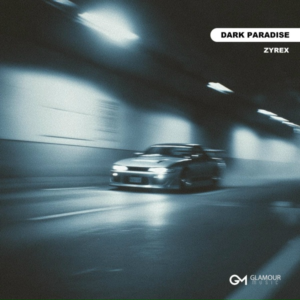 ZYREX - Dark Paradise