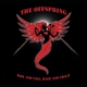 The Offspring - Kristy, Are You Doing Okay? (Album Version) (Album Version)