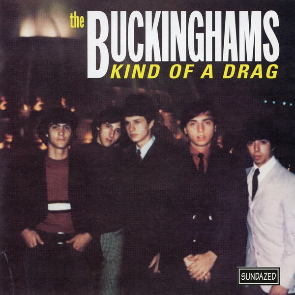 The Buckinghams - Kind of a Drag