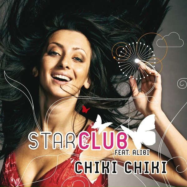 Starclub - Chiki Chiki