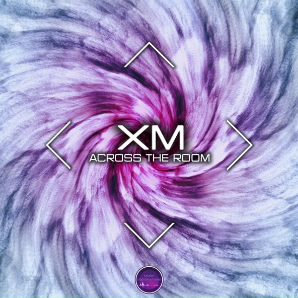 XM - Across the Room