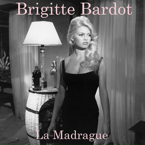 Brigitte Bardot - Pas d'avantage