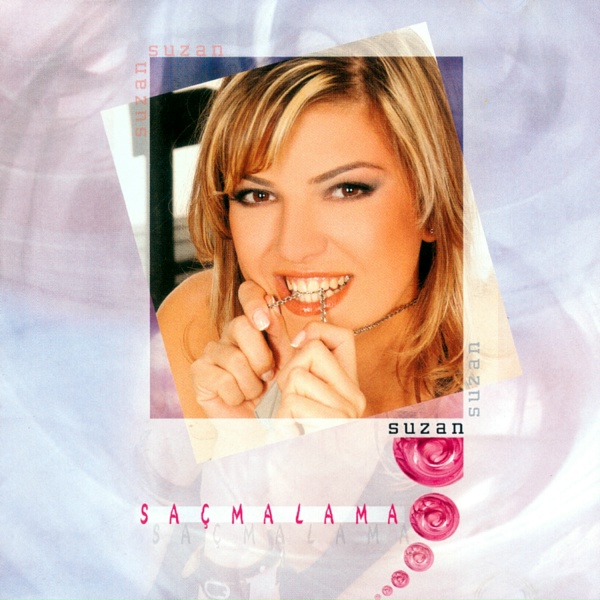 Suzan - Sa&ccedil;malama