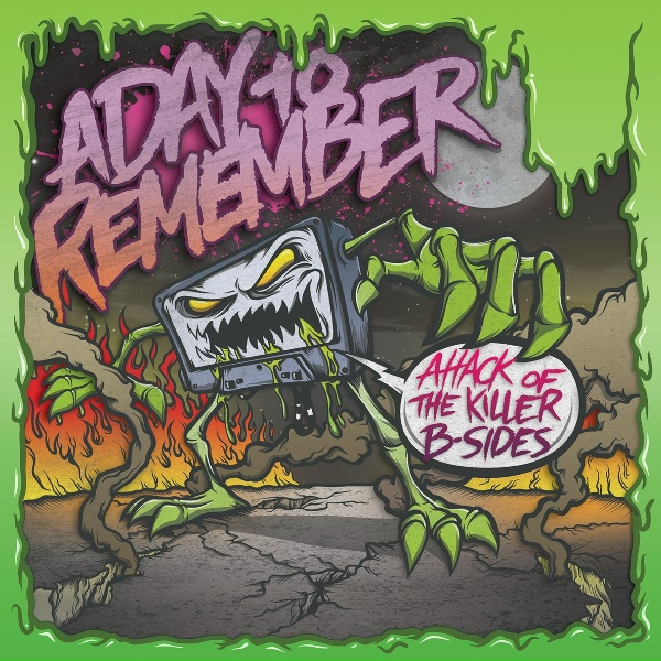 A Day To Remember - Since You Been Gone