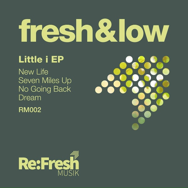 Fresh & Low - 7 Miles Up