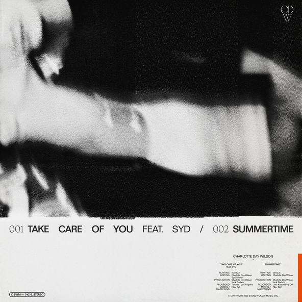 Charlotte Day Wilson feat. Syd - Take Care of You (feat. Syd)