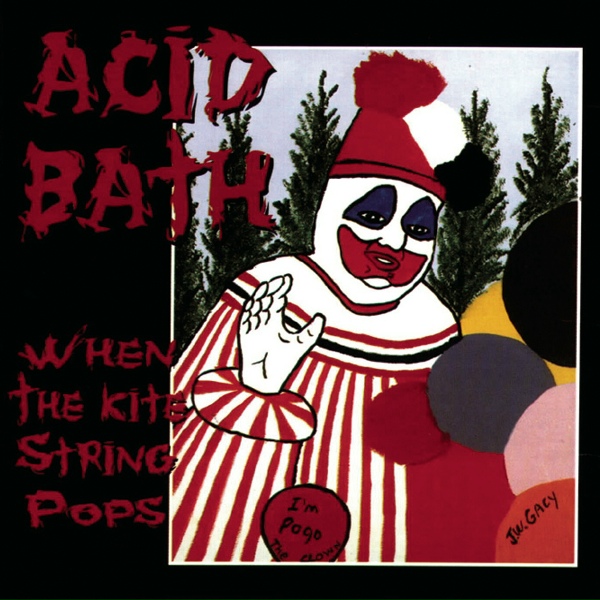 Acid Bath - The Bones Of Baby Dolls