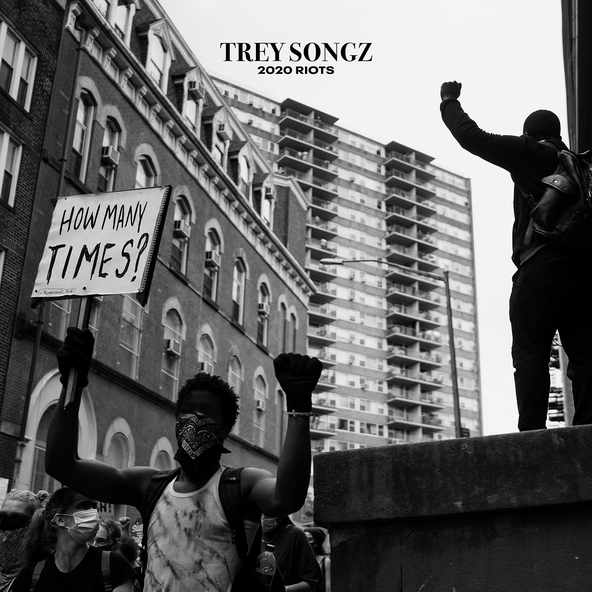 Trey Songz - 2020 Riots: How Many Times