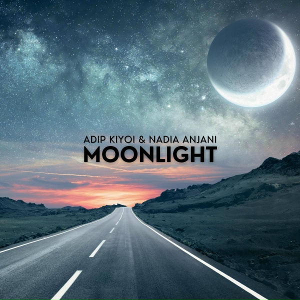 Adip Kiyoi, Nadia Anjani - Moonlight