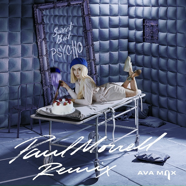 Ava Max - Sweet but Psycho